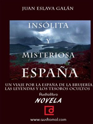 cover image of España insólita y misteriosa
